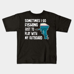 Funny Outboard Motor Fishing Kids T-Shirt